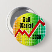 Bull Market 2025 Ronde Button 7,6 Cm (Voorkant /achterkant)