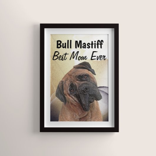 Bull Mastiff Beste Moeder Poster