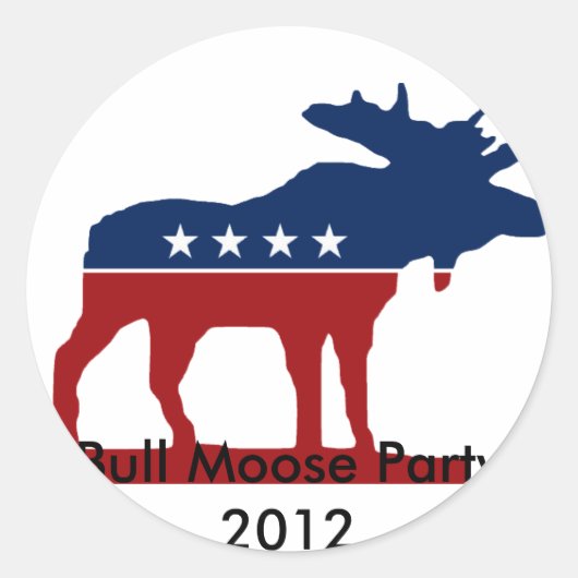 Bull Moose Party 2012 Ronde Sticker (Voorkant)