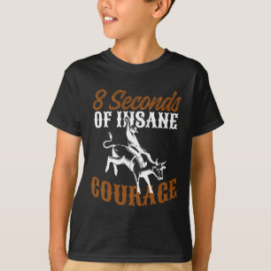 Bull Riding T-shirt Rodeo Bull Rider Design Insane