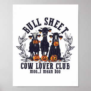 Bull Sheet Koe Lover Club Moo Ik bedoel Hoo Koe Gh Poster