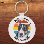Bull Terrier grappige quote sleutelhanger (Voorkant)