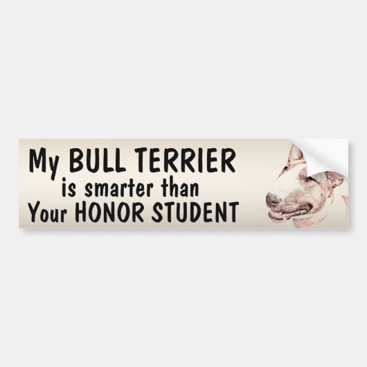 Bull Terrier - slimmer dan student - grappig Bumpersticker (Voorkant)