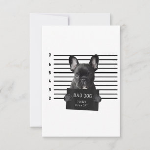 Bulldog Bad Dog Jail Frenchie Dog mam Lover RSVP Kaartje