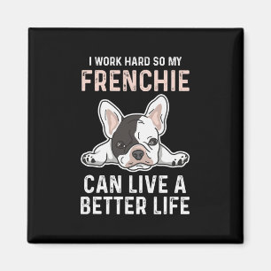 Bulldog citaat voor een Franse bulldog eigenaar Magneet
