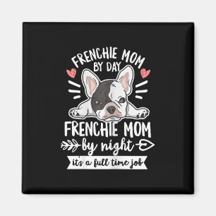 Bulldog citaat voor je franse moeder magneet