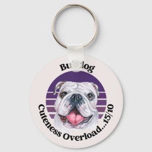 Bulldog grappige quote Sleutelhanger