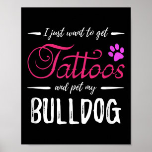 Bulldog Hondenliefhebber Tattoo Funny Dog Mom Gift Poster