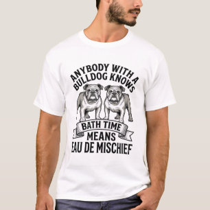 Bulldog Humor T-shirt Grappige Bad Tijd Hond Citaa