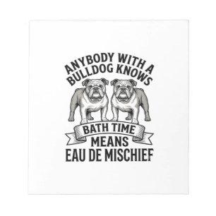 Bulldog Humor T-shirt Grappige Bad Tijd Hond Citaa Notitieblok