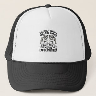 Bulldog Humor T-shirt Grappige Bad Tijd Hond Citaa Trucker Pet