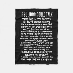 Bulldog kan praten Bulldog Lover Bulldog eigenaar Fleece Deken