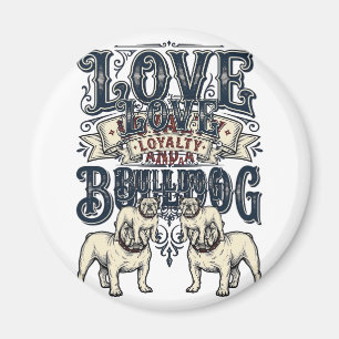 Bulldog Love T-shirt Vintage Gravure Hond Quote De Magneet
