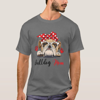 Bulldog Ma Funny Bulldog Lovers T-shirt