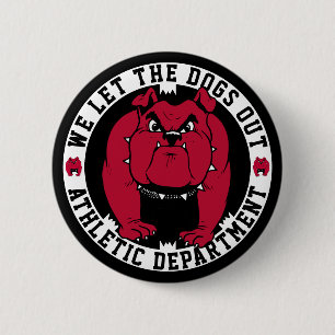 Bulldog Mascot We laten de honden uit Atletic Dept Ronde Button 5,7 Cm