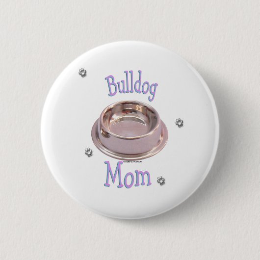 Bulldog Moeder - Button (Voorkant)