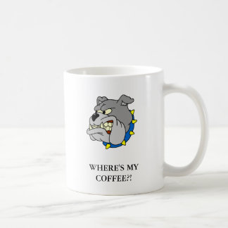 Bulldog: WAAR IS MIJN KOFFIE?! Koffiemok