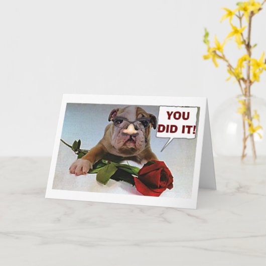 BULLDOG ZEGT "WAY TO GO" EN "GEFELICITEERD" KAART (Gele Bloem)