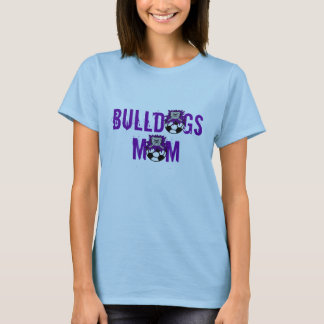 Bulldogs Mam T-Shirt