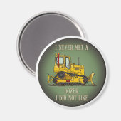 Bulldozer Dozer Operator Quote Magnet Magneet (Voorkant / Achterkant)