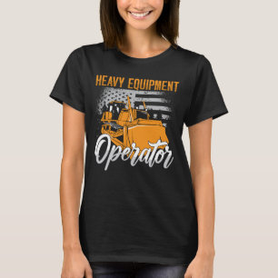 Bulldozer Heavy Equipment Operator Bouw T-shirt