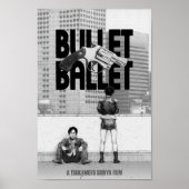 Bullet Ballet Poster (Voorkant)
