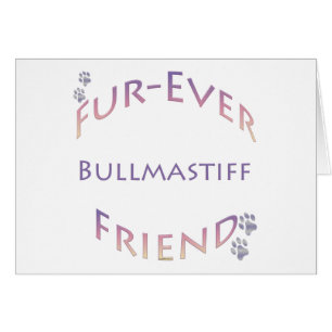 Bullmastiff Furever