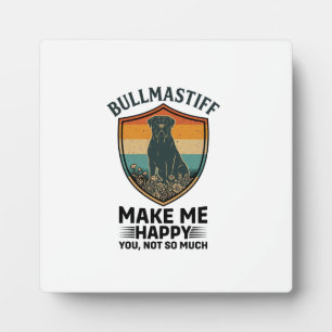 Bullmastiff Maak Me Gelukkig Hond Schild Retro Zon Fotoplaat