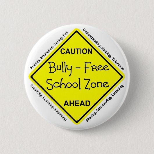 Bully - Free School Zone Ronde Button 5,7 Cm (Voorkant)