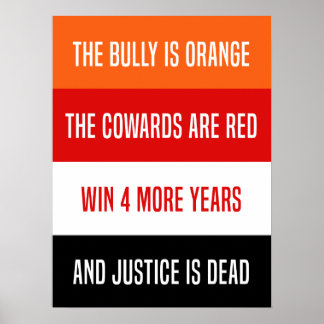 Bully is een Oranje gedicht, een antitrump-teken Poster