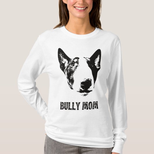 Bully Moeder - Engels Bull Terrier Moeder T-shirt (Voorkant)