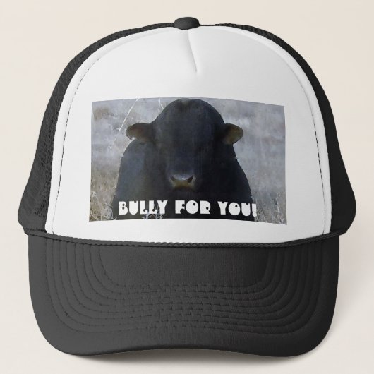 Bully voor jou! Rundvee - Westerne nieuwheid Draag Trucker Pet (Voorkant)
