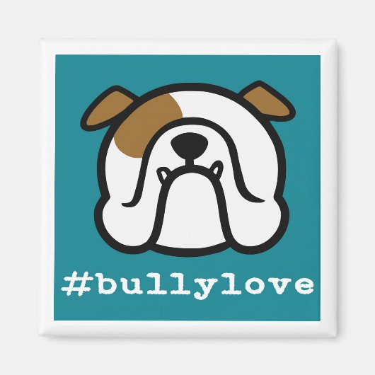 #bullylove - Bulldog love ! Aimant Bulldog anglais (Devant)