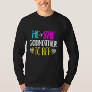 Bumble bijen die hij of zij godmoeder is om sekses t-shirt
