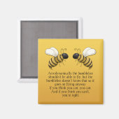 Bumblebees aanmoediging citaat magneet (Voorkant / Achterkant)