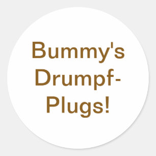 Bummy's Drumpf-Plugs Jeff Hankamer Artjunkhaus Yum Ronde Sticker