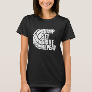 Bump Set Spike Herhaling Ball Sport Game Volleybal T-shirt