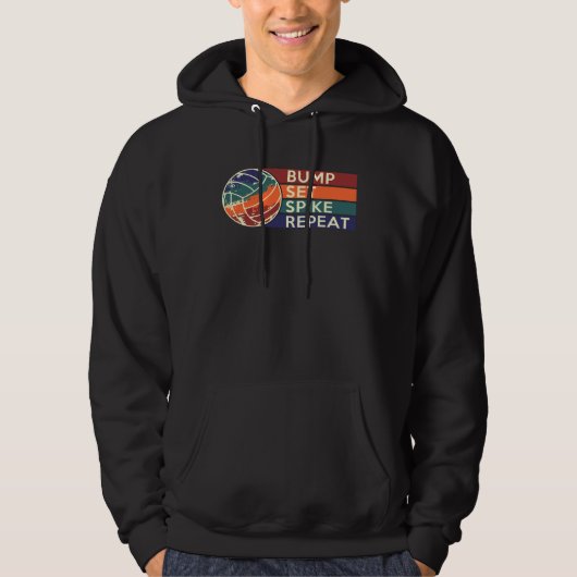 Bump Set Spike Repeat Volleyball Player Coach Hoodie (Voorkant)