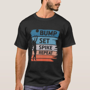 Bump Set Spike Repeteren Retro Volleyball Player F T-shirt