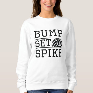 Bump Set Spike Trui