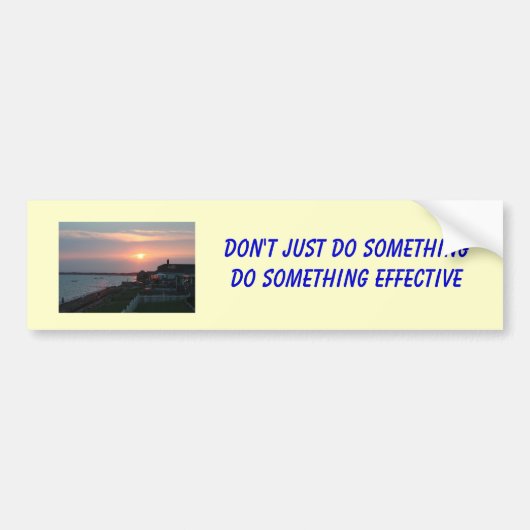 bumper - 1, doe niet gewoon ietsDoe iets... Bumpersticker (Voorkant)