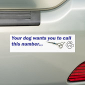 Bumper - Je hond wil dat je belt... Bumpersticker (Op auto)