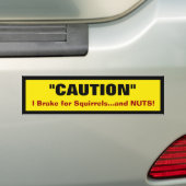 Bumper Sticker :Attention (En voiture)