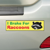 Bumper Sticker - Je Freins Pour Raccoons (En voiture)