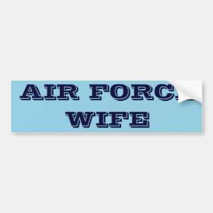 Bumpersticker Air Force Wife
