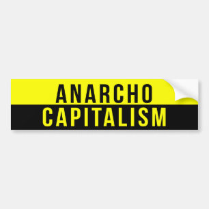 Bumpersticker Anarcho Capitalism