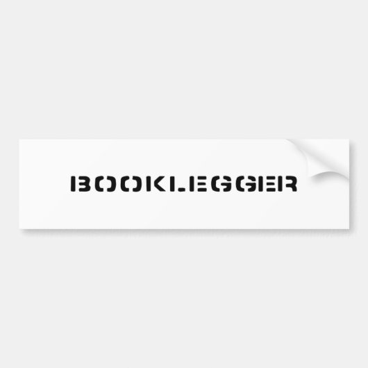 Bumpersticker BOOKLEGGER (Voorkant)