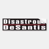 Bumpersticker 'Disastrous Desantis' (Voorkant)