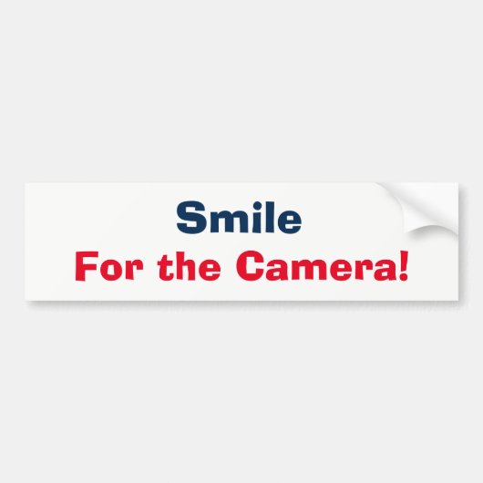 Bumpersticker - Glimlach voor de camera (Voorkant)