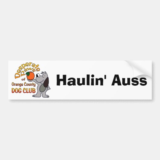 Bumpersticker: Haulin' Auss Bumpersticker (Voorkant)